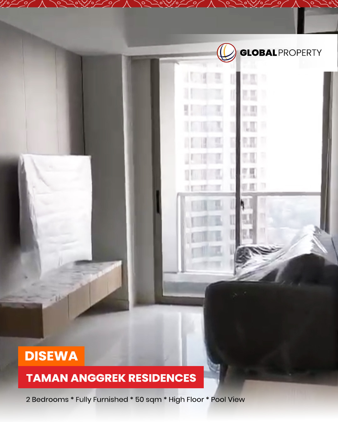 1 Depan TAR sewa Disewa 110jt Fully Furnished, 2 Bedroom 50m2, High Floor, Taman Anggrek Residences